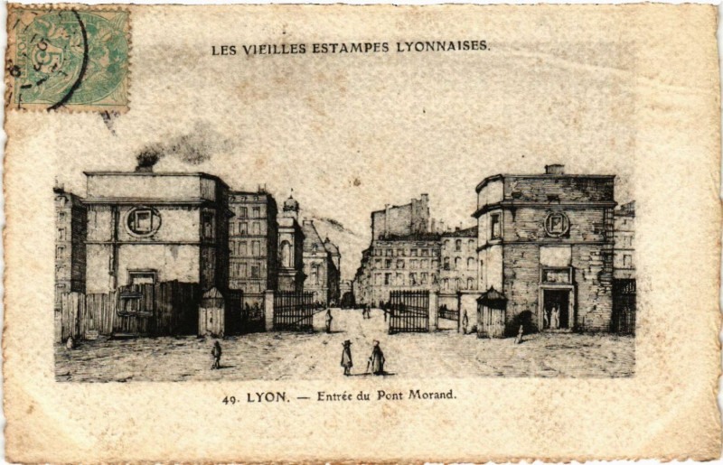 Carte postale ancienne Lyon Entrée du Pont Morand à Lyon