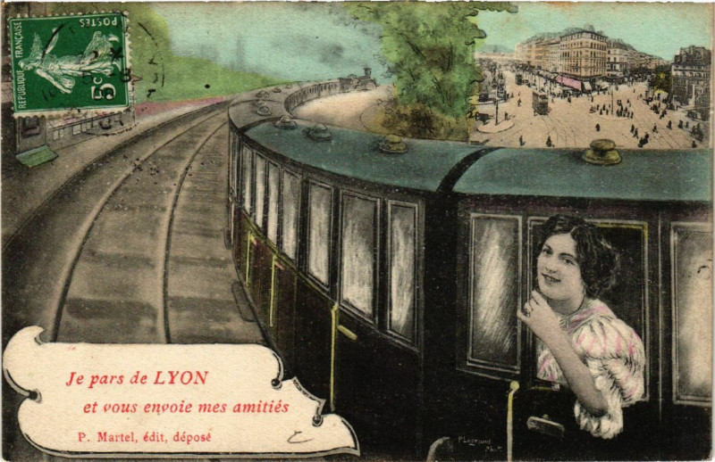 Carte postale ancienne Je pars de Lyon et vous envoie mes Amitiés à Lyon