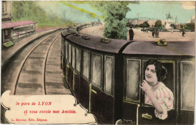 Carte postale ancienne Je pars de Lyon et vous envoie mes Amitiés à Lyon