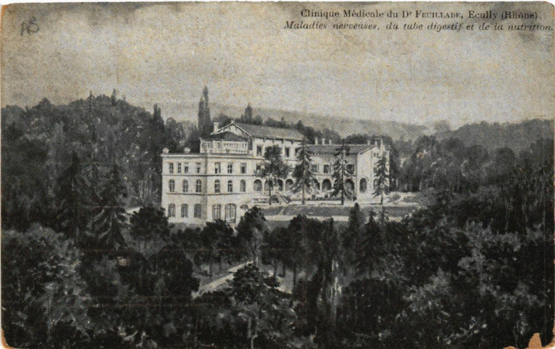 Carte postale ancienne Ecully Clinique Medicale du Dr Feuillade à Écully