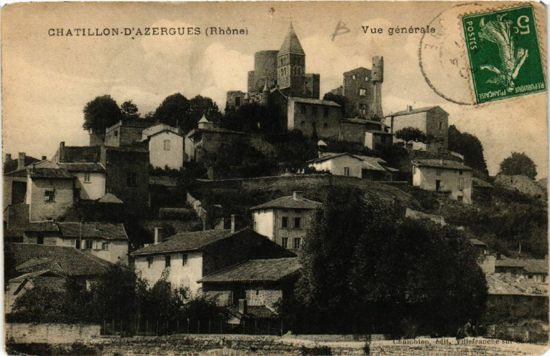 Carte postale ancienne Chatillon-d'Azergues vue générale à Châtillon