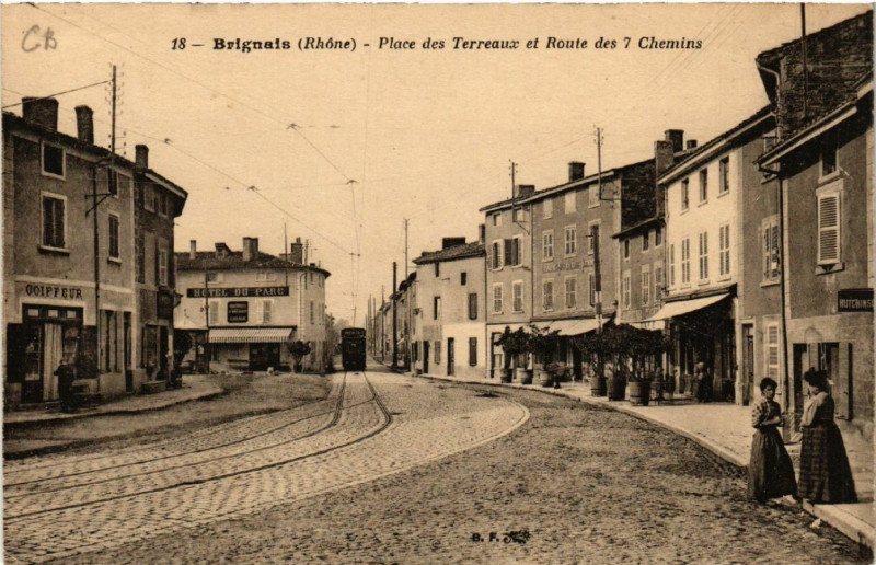 Carte postale ancienne Brignais - Place des Terreaux et Route des 7 Chemins à Brignais