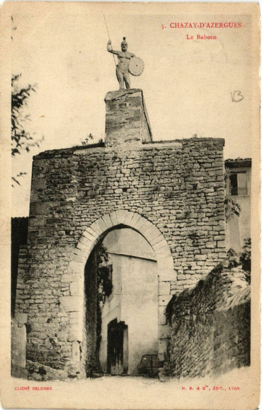Carte postale ancienne Chazay-d'Azergues - Le Baboin à Chazay-d'Azergues