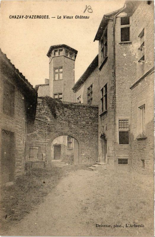 Carte postale ancienne Chazay-d'Azergues - Le Vieux Chateau à Chazay-d'Azergues