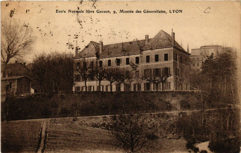 Carte postale ancienne Lyon-Ecole Normale libre Gerson Montée des Genovefains à Lyon
