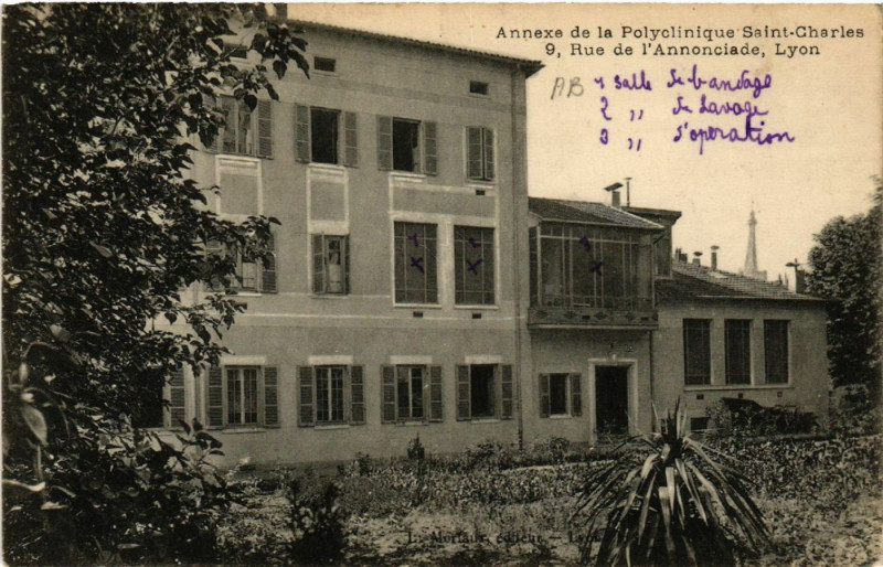 Carte postale ancienne Lyon-ANNExe de la Polyclinique St-Charles Rue de l'Annonciade à Lyon