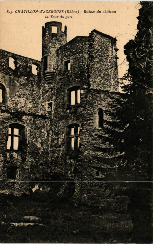 Carte postale ancienne Chatillon - d'Azergues - Ruines du Chateau a Tour du gues à Châtillon