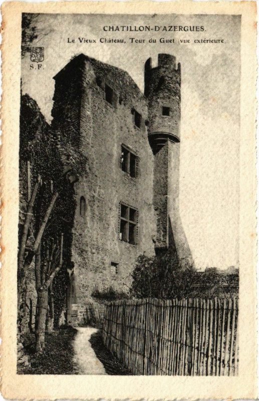 Carte postale ancienne Chatillon - d'Azergues - Le Vieux Chateau Tour du Guet vue à Châtillon