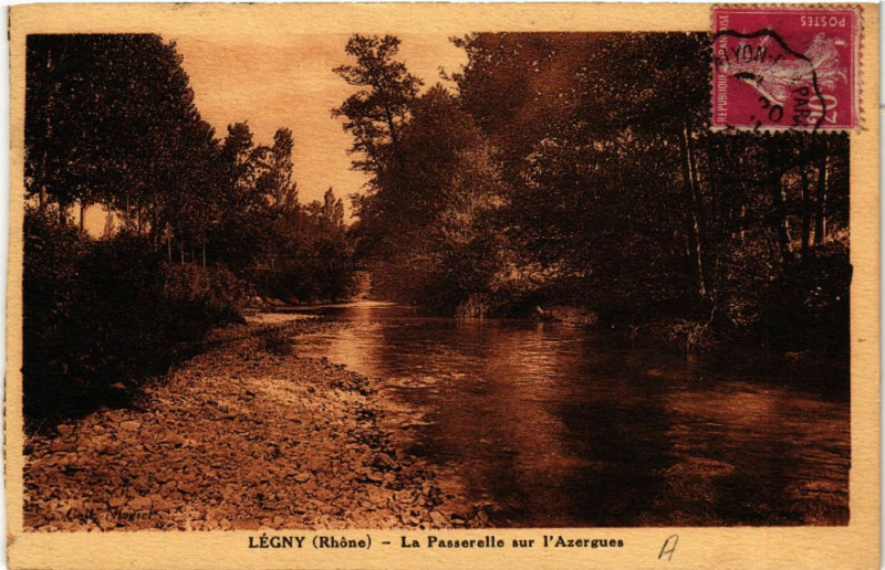 Carte postale ancienne Legny La Passerelle sur l'Azergues à Légny