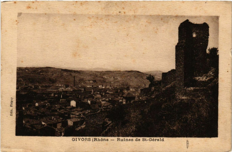 Carte postale ancienne Givors Les Ruines de St-Gerald à Givors