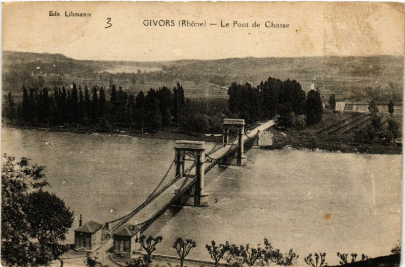 Carte postale ancienne Givors le Pont de Chasse à Givors