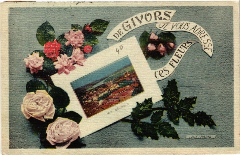 Carte postale ancienne De Givors Je vous adresse ces feurs à Givors