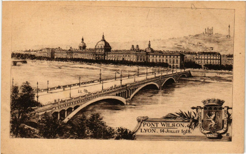 Carte postale ancienne Lyon Pont Wilson 14 Juillet 1918 à Lyon