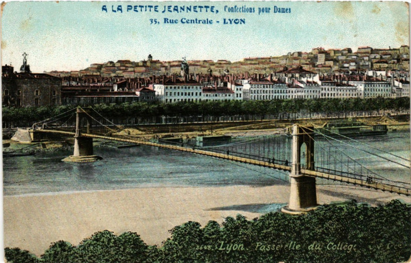 Carte postale ancienne Lyon Passerelle du College à Lyon