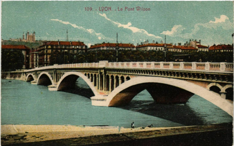 Carte postale ancienne Lyon Le Pont Wilson à Lyon
