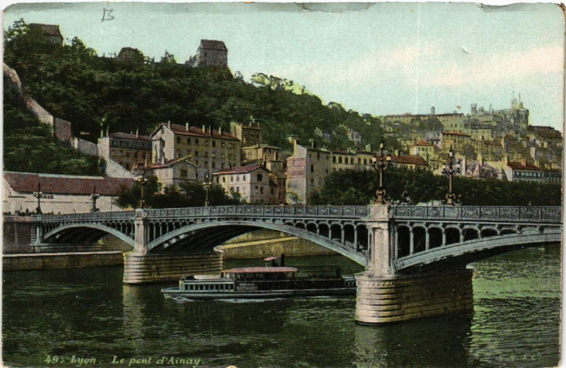 Carte postale ancienne Lyon Le Pont d'Ainay à Lyon
