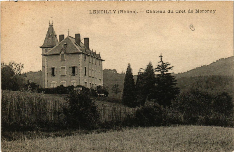 Carte postale ancienne Lentilly Chateau du Cret de Mercruy à Lentilly