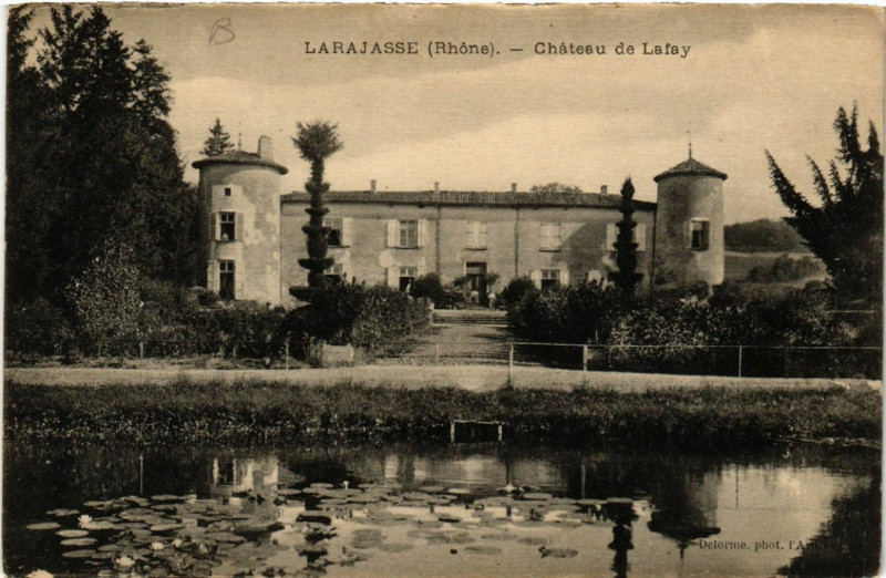 Carte postale ancienne Larajasse Chateau de Lafay à Larajasse