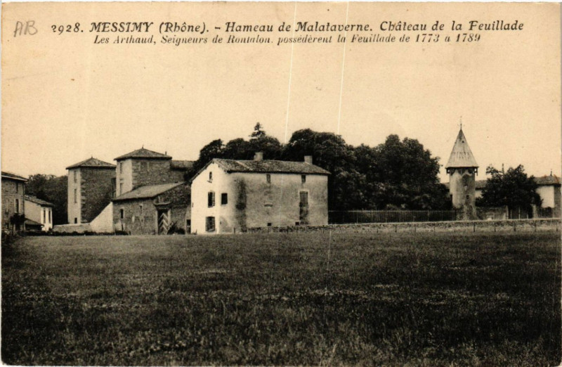 Carte postale ancienne Messimy Hameau de Malataverne Chateau de la Feuillade à Messimy