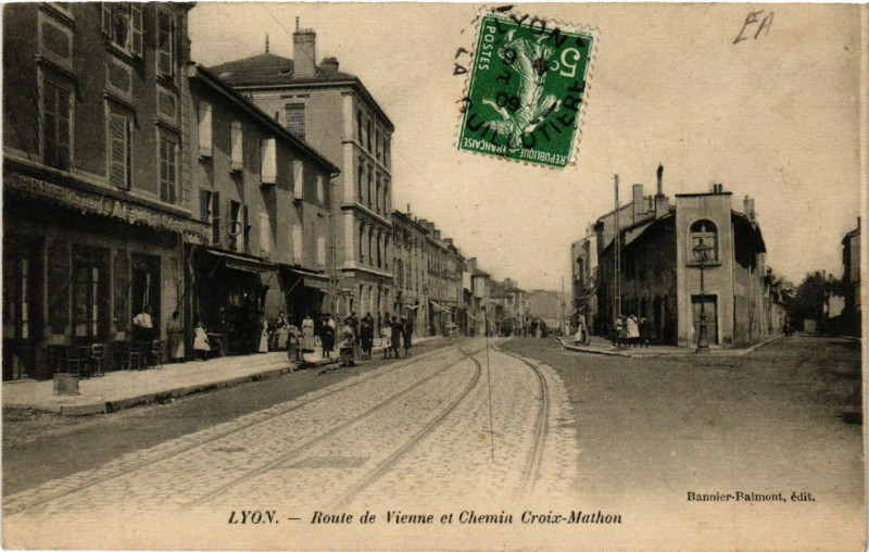 Carte postale ancienne Lyon - Route de Vienne et Chemin Croix-Mathon à Lyon