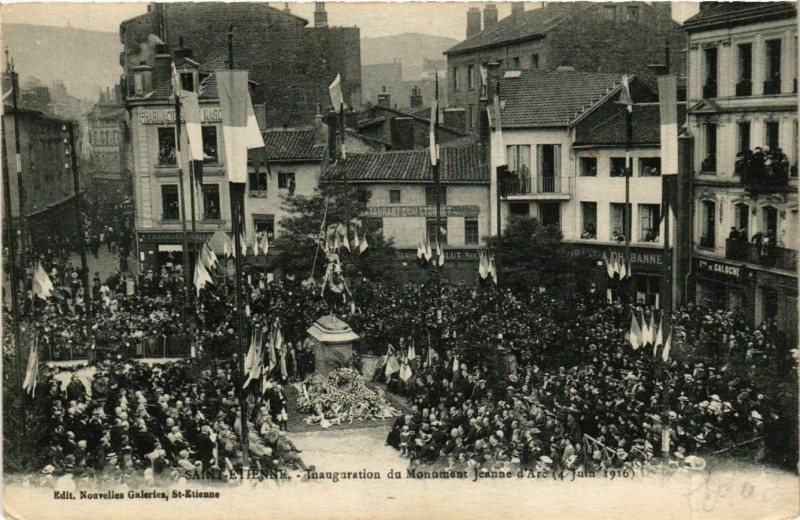 Carte postale ancienne Saint Etienne- Inauguration du Monument Jeanne d'Arc France à Saint-Étienne