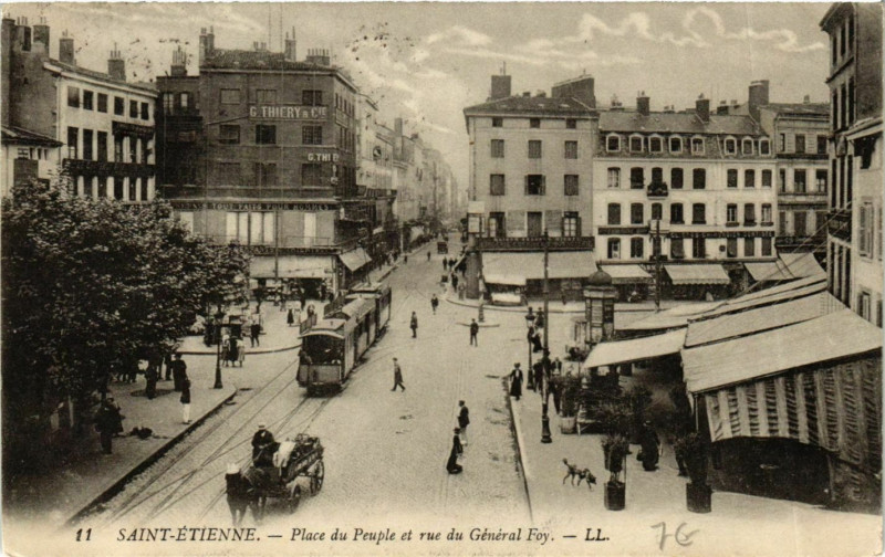 Carte postale ancienne Saint Etienne- Place du Peuple&Rue du General Foy France à Saint-Étienne