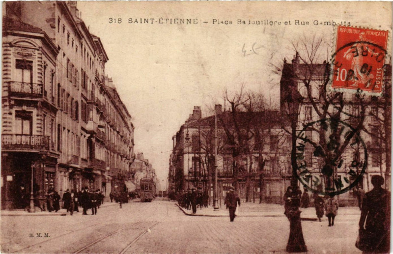 Carte postale ancienne Saint Etienne- Place Badouillere&Rue Gambetta France à Saint-Étienne