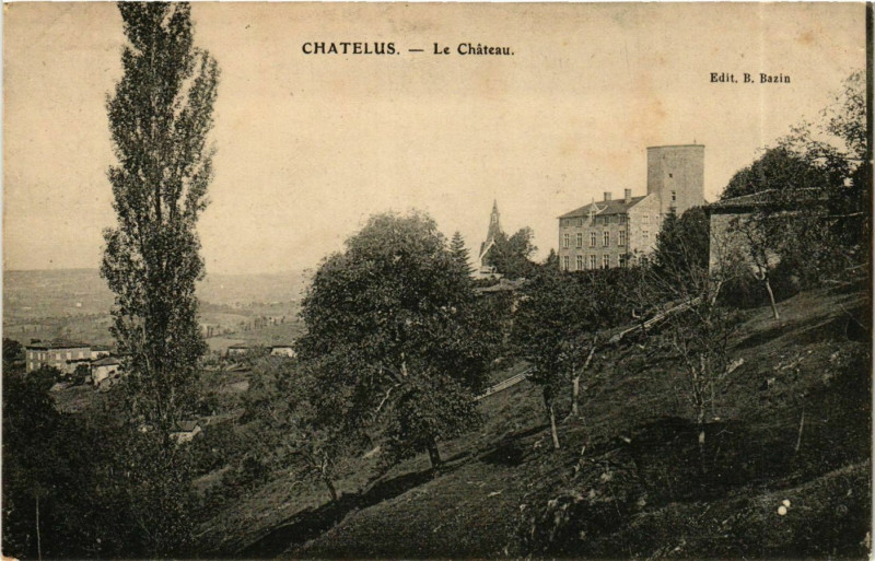 Carte postale ancienne Chatelus - Le Chateau France à Châtelus