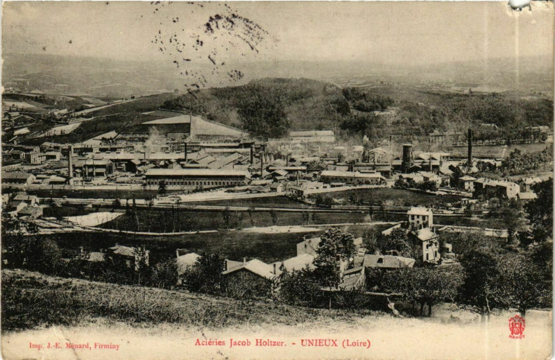 Carte postale ancienne Unieux - Acieries Jacob Holtzer France à Unieux