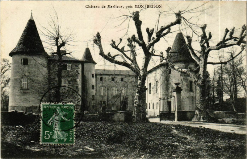 Carte postale ancienne Chateau de Merlieux - pres Montbrison France à Montbrison