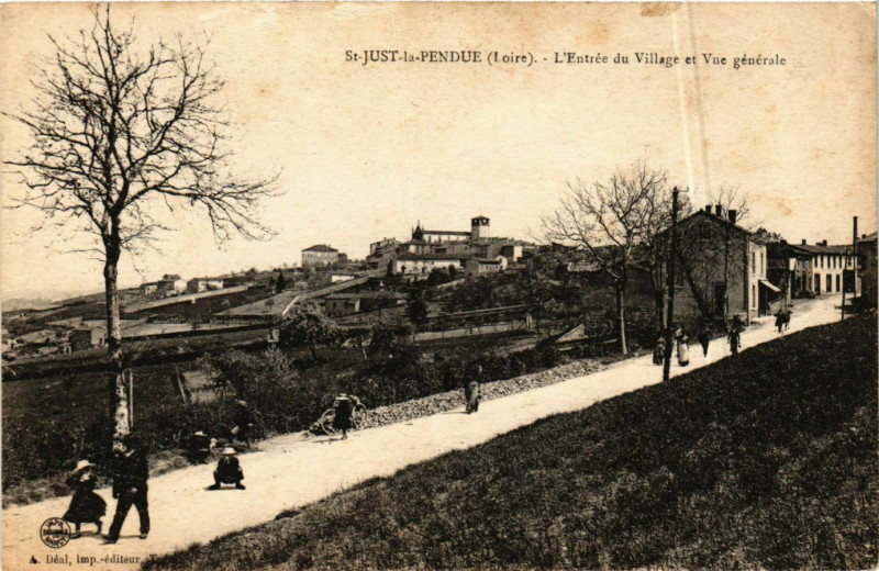 Carte postale ancienne Saint-Just-la-Pendue - L'Entree du Village - Vue Generale France à Saint-Just-la-Pendue