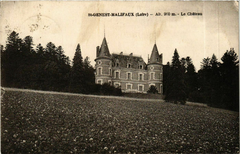 Carte postale ancienne Saint-Genest-Malifaux - Le Chateau France à Saint-Genest-Malifaux