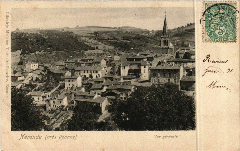 Carte postale ancienne Neronde - Vue Generale - pres Roanne France à Néronde