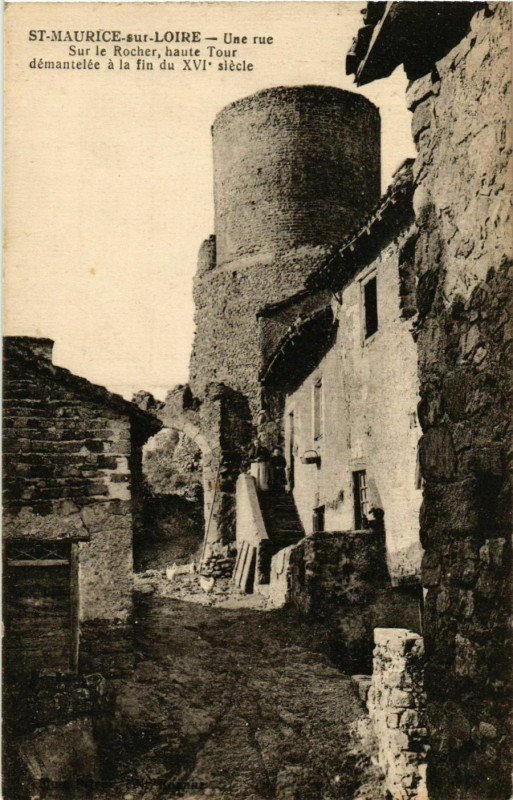 Carte postale ancienne Saint-Maurice-sur-Loire - Une Rue - Sur le Rocher - Tour France à Roche