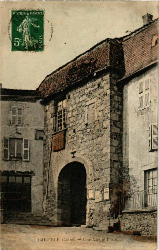 Carte postale ancienne Ambierle - Une Vieille Porte France à Ambierle