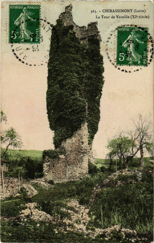 Carte postale ancienne Chirassimont - La Tour de Vareille France à Chirassimont