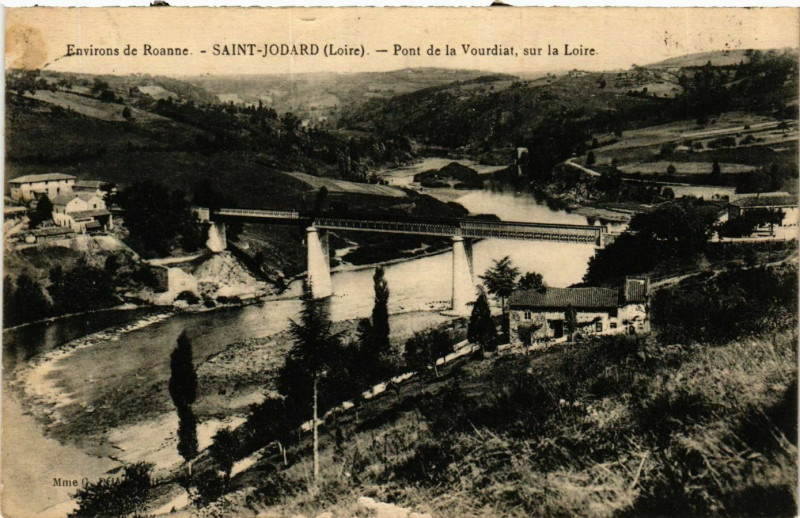 Carte postale ancienne Saint-Jodard - Pont de la Vourdiat sur la Loire France à Saint-Jodard