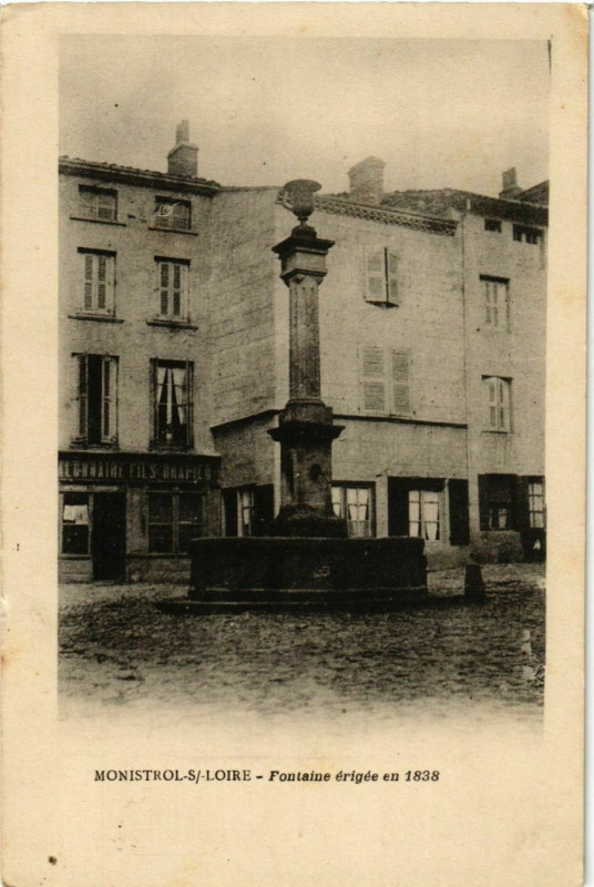 Carte postale ancienne Monistrol-sur-Loire - Fontaine erigee en 1838 France