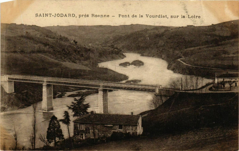 Carte postale ancienne Saint-Jodard - Pont de la Vourdiat sur la Loire France à Saint-Jodard