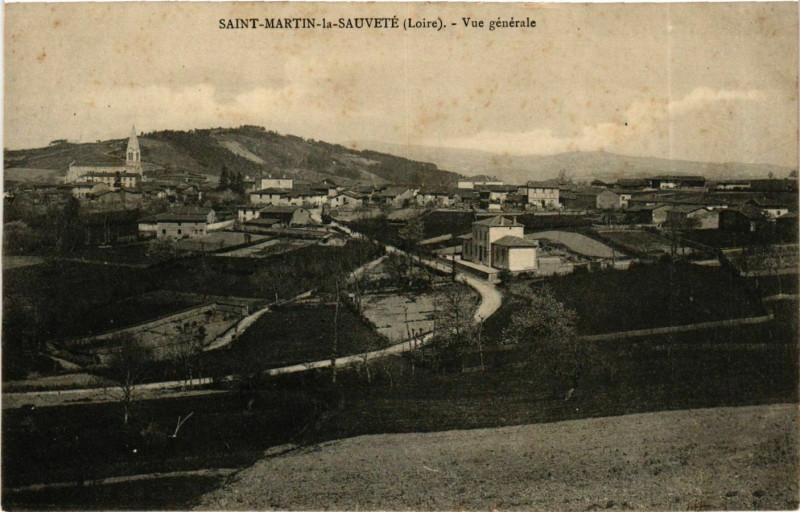 Carte postale ancienne Saint-Martin-la-Sauvete - Vue Generale France à Saint-Martin-la-Sauveté