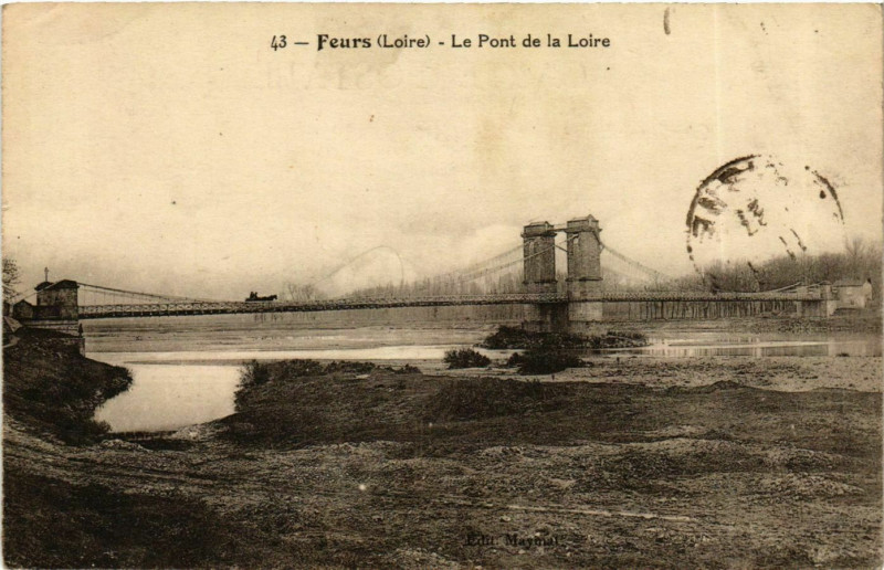 Carte postale ancienne Feurs- Le Pont de la Loire France à Feurs