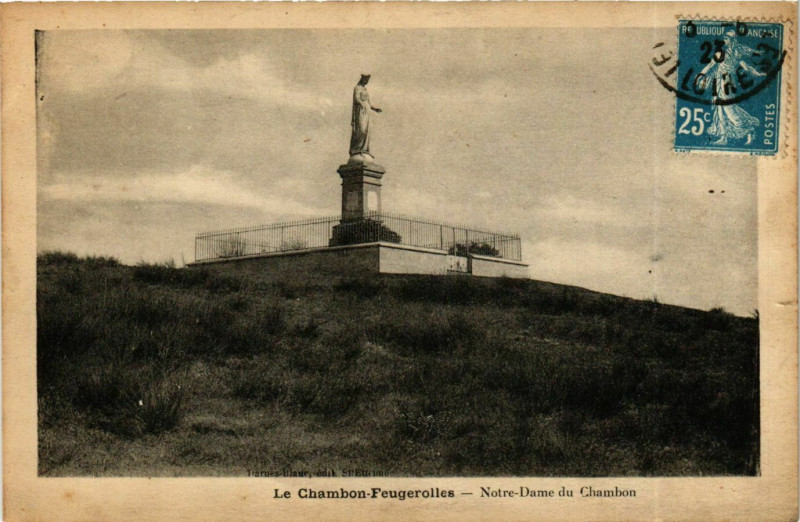 Carte postale ancienne Le Chambon Feugerolles- Notre Dame du Chambon France au Chambon-Feugerolles