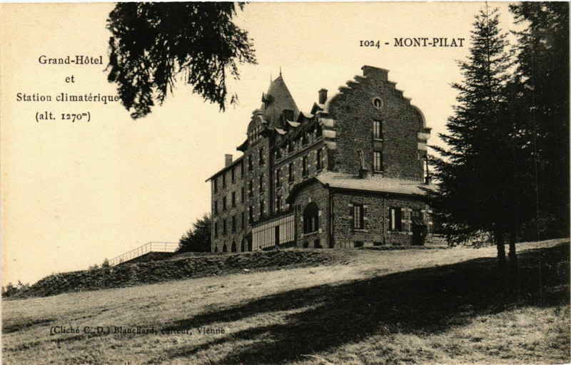 Carte postale ancienne Mont Pilat- Grand Hotel&Station climaterique France
