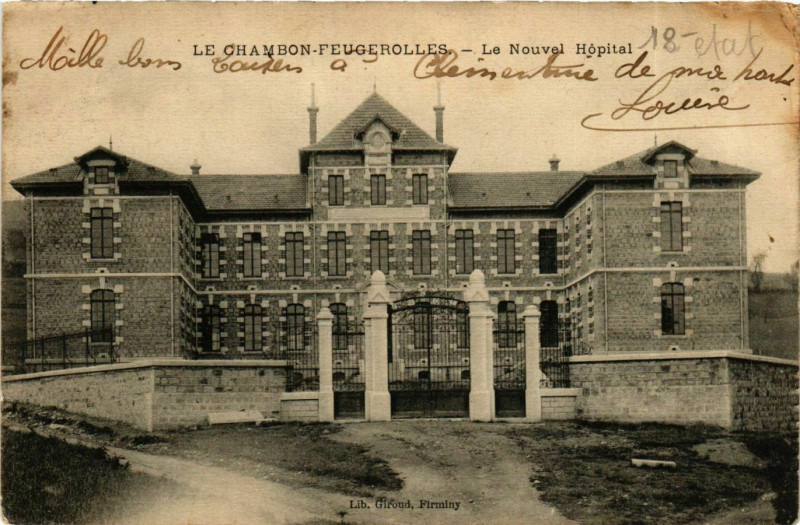 Carte postale ancienne Le Chambon Feugerolles- Le Nouvel Hospital France au Chambon-Feugerolles