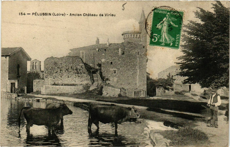 Carte postale ancienne Pelussin- Ancien Chateau de Virieu France à Pélussin