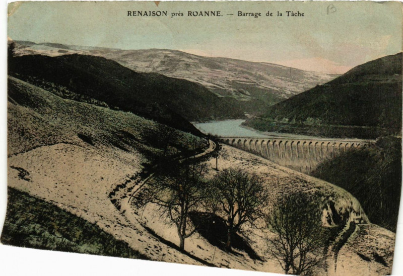 Carte postale ancienne Renaison- Barrage de la Tache à Renaison