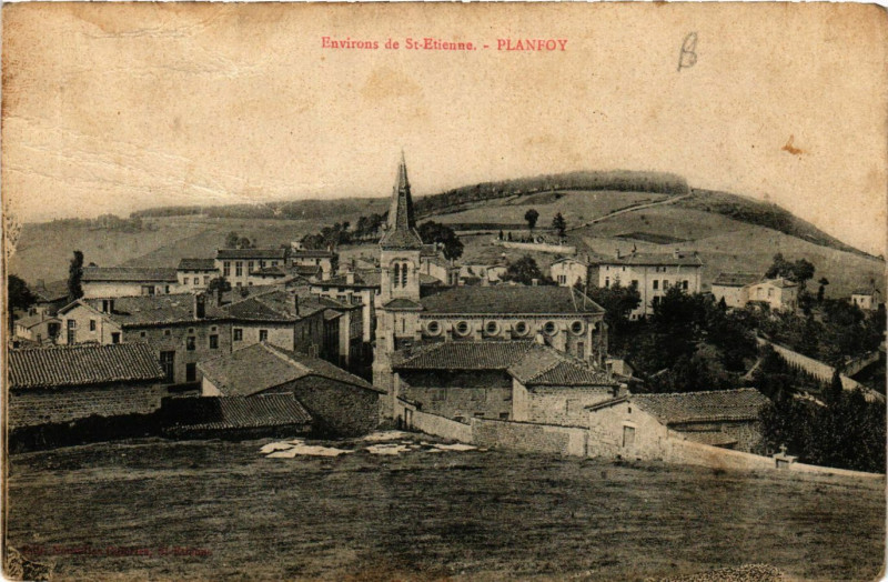 Carte postale ancienne Planfoy- à Planfoy