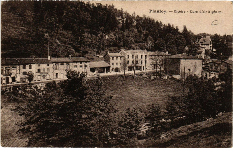 Carte postale ancienne Planfoy- Bicetre- Cure d'air a 960 m à Planfoy