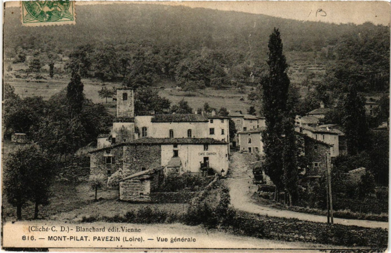 Carte postale ancienne Mont Pilat- Pavezin- Vue generale à Pavezin