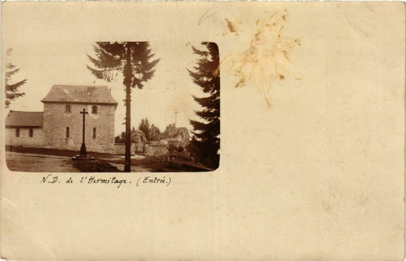 Carte postale ancienne Notre Dame de l'Hermitage-